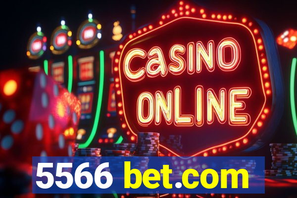 5566 bet.com